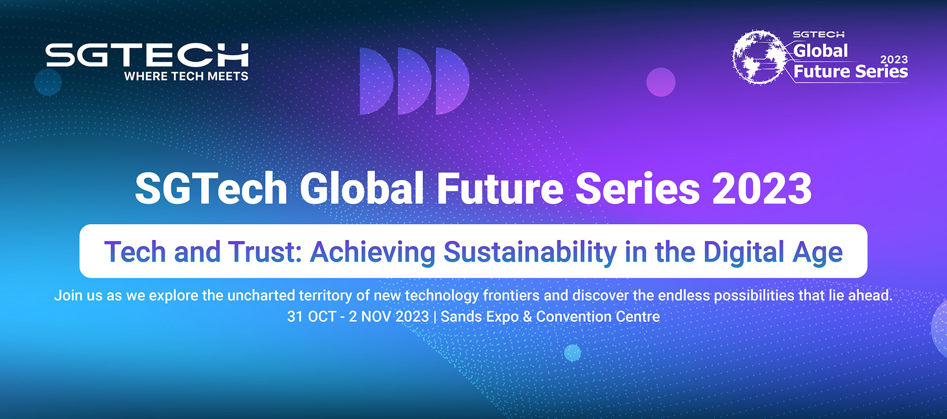 SGTech Global Future Series banner