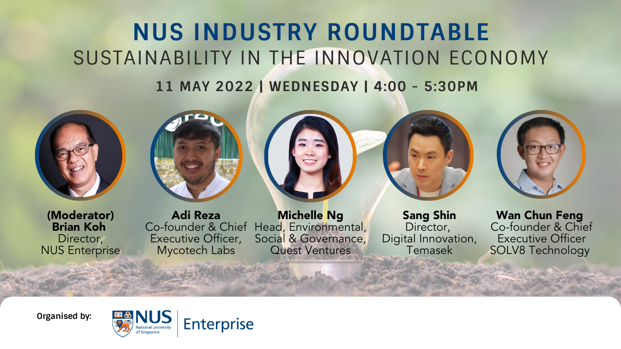 NUS Industry Roundtable - Sustainability in the Innovation Economy